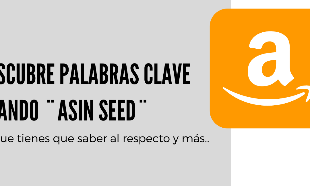 🟠  Encuentra  palabras  clave  gratis para  Amazon  –  ASIN  SEED