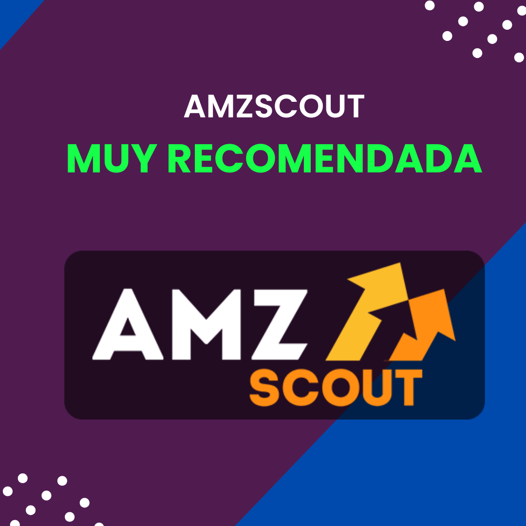 Amzscout Herramienta super recomendada para vendedores de Amazon FBA