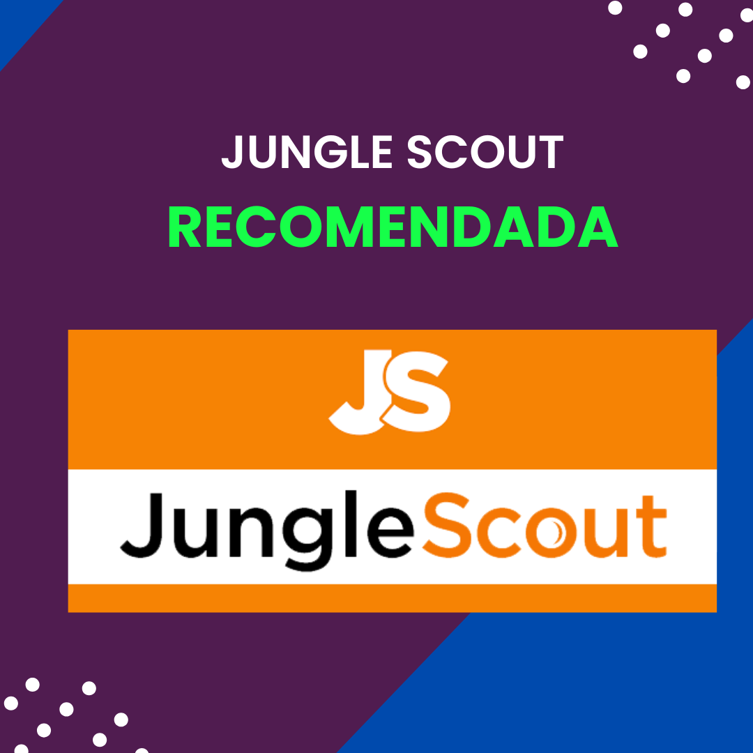 Jungle Scout herramienta recomendada para vendedores profesionales de Amazon